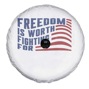 Freedom Is Worth Fighting For Spare Tire Cover USA Flag America True Patriot TS02 Print Your Wear