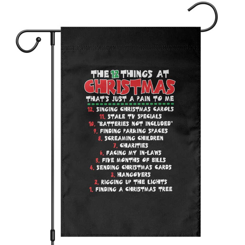 12 Pains of Christmas Parody Garden Flag Funny Twist on the 12 Days of Christmas Tradition TS02 Black Print Your Wear
