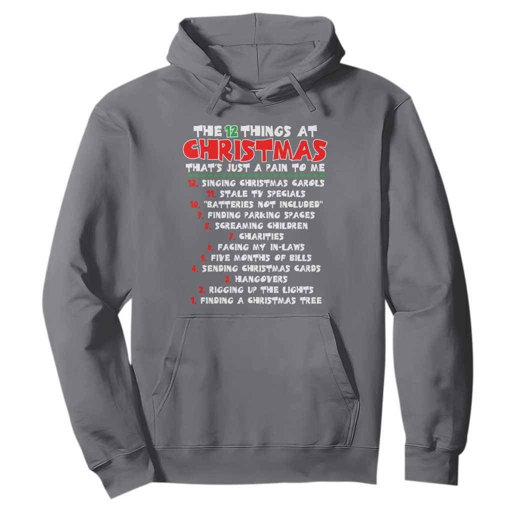12 Pains of Christmas Parody Hoodie Funny Twist on the 12 Days of Christmas Tradition TS02 Charcoal Print Your Wear