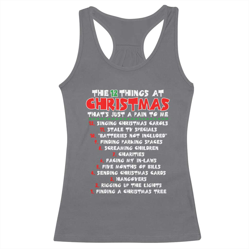 12 Pains of Christmas Parody Racerback Tank Top Funny Twist on the 12 Days of Christmas Tradition TS02 Charcoal Print Your Wear