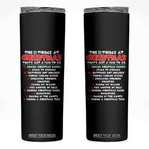 12 Pains of Christmas Parody Skinny Tumbler Funny Twist on the 12 Days of Christmas Tradition TS02 Black Print Your Wear