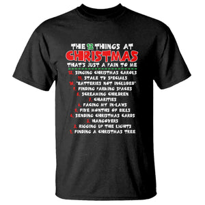 12 Pains of Christmas Parody T Shirt Funny Twist on the 12 Days of Christmas Tradition TS02 Black Print Your Wear