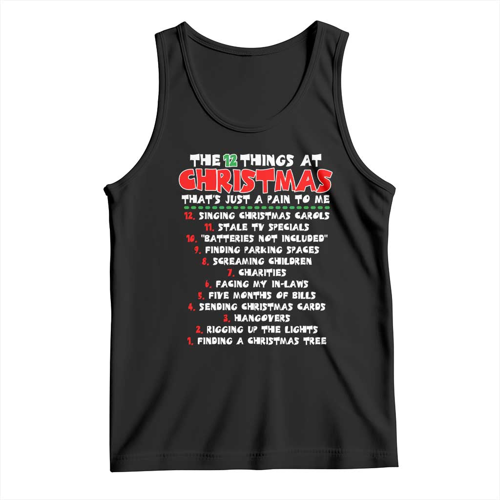 12 Pains of Christmas Parody Tank Top Funny Twist on the 12 Days of Christmas Tradition TS02 Black Print Your Wear
