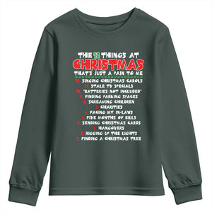 12 Pains of Christmas Parody Youth Sweatshirt Funny Twist on the 12 Days of Christmas Tradition TS02 Dark Forest Green Print Your Wear