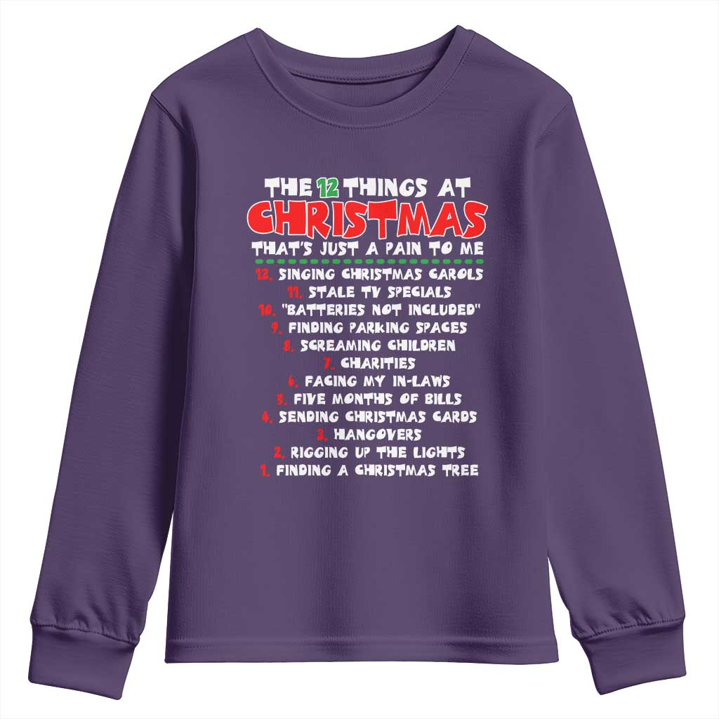 12 Pains of Christmas Parody Youth Sweatshirt Funny Twist on the 12 Days of Christmas Tradition TS02 Purple Print Your Wear