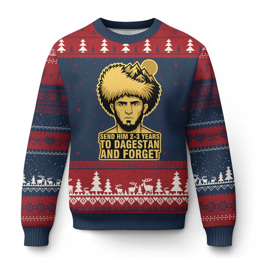 Send Him 2 3 Years to Dagestan and Forget Ugly Christmas Sweater Funny MMA Fighter Discipline TS02 Navy Red Print Your Wear