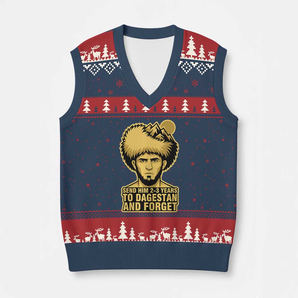 Send Him 2 3 Years to Dagestan and Forget V-Neck Knit Sweater Vest Funny MMA Fighter Discipline TS02 Navy Red Print Your Wear