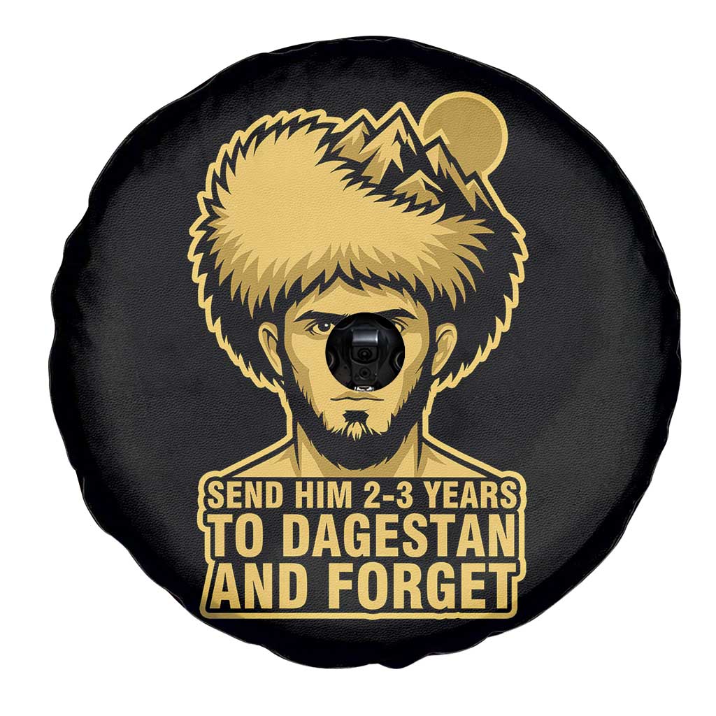 Send Him 2 3 Years to Dagestan and Forget Spare Tire Cover Funny MMA Fighter Discipline TS02 Print Your Wear