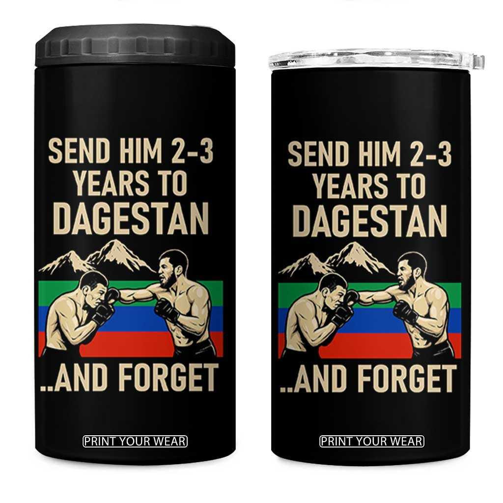 Send Him 2 3 Years to Dagestan and Forget 4 in 1 Can Cooler Tumbler Funny MMA Fighter Training Discipline TS02 One Size: 16 oz Black Print Your Wear