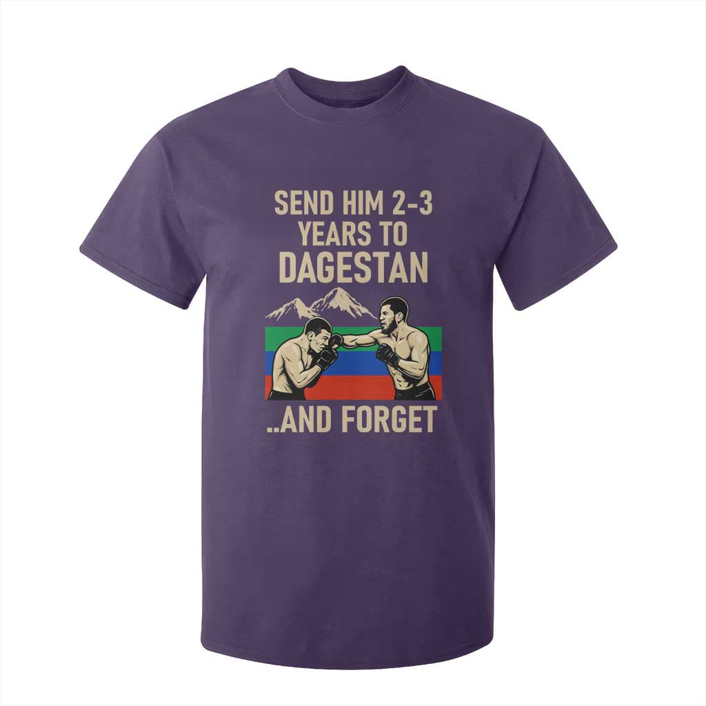 Send Him 2 3 Years to Dagestan and Forget T Shirt For Kid Funny MMA Fighter Training Discipline TS02 Purple Print Your Wear