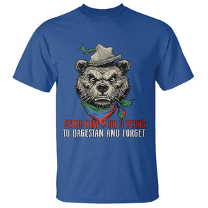 Dagestan Bear MMA Fighter Discipline T Shirt Send Him 2 3 Years and Forget TS02 Royal Blue Print Your Wear
