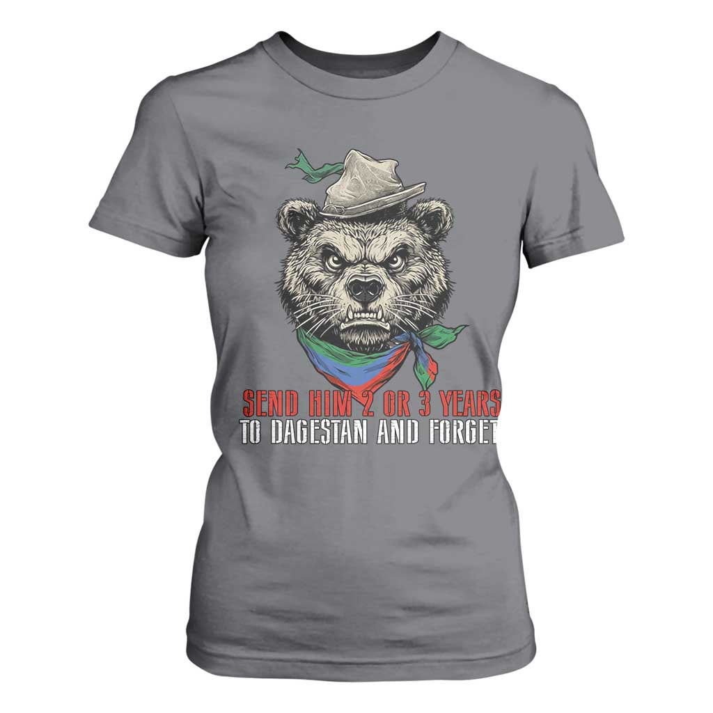 Dagestan Bear MMA Fighter Discipline T Shirt For Women Send Him 2 3 Years and Forget TS02 Charcoal Print Your Wear