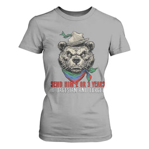 Dagestan Bear MMA Fighter Discipline T Shirt For Women Send Him 2 3 Years and Forget TS02 Sport Gray Print Your Wear