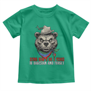Dagestan Bear MMA Fighter Discipline Toddler T Shirt Send Him 2 3 Years and Forget TS02 Irish Green Print Your Wear