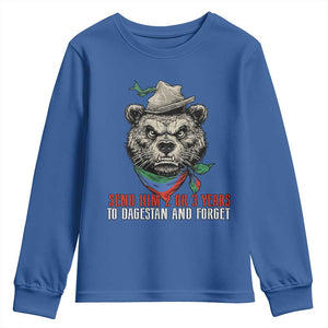 Dagestan Bear MMA Fighter Discipline Youth Sweatshirt Send Him 2 3 Years and Forget TS02 Royal Blue Print Your Wear