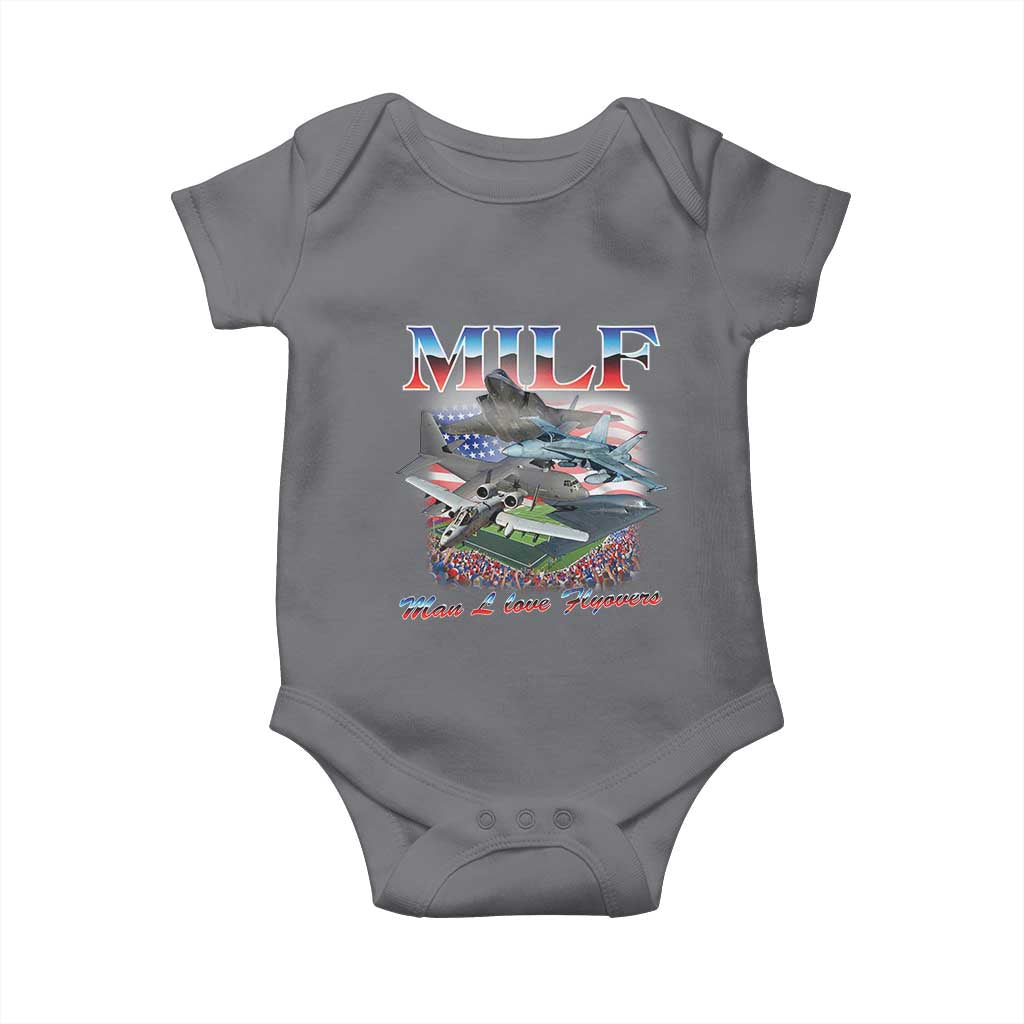 MILF Man I Love Flyovers Meme Baby Onesie for Aviation Buffs Patriotic Meme Lords TS02 Charcoal Print Your Wear
