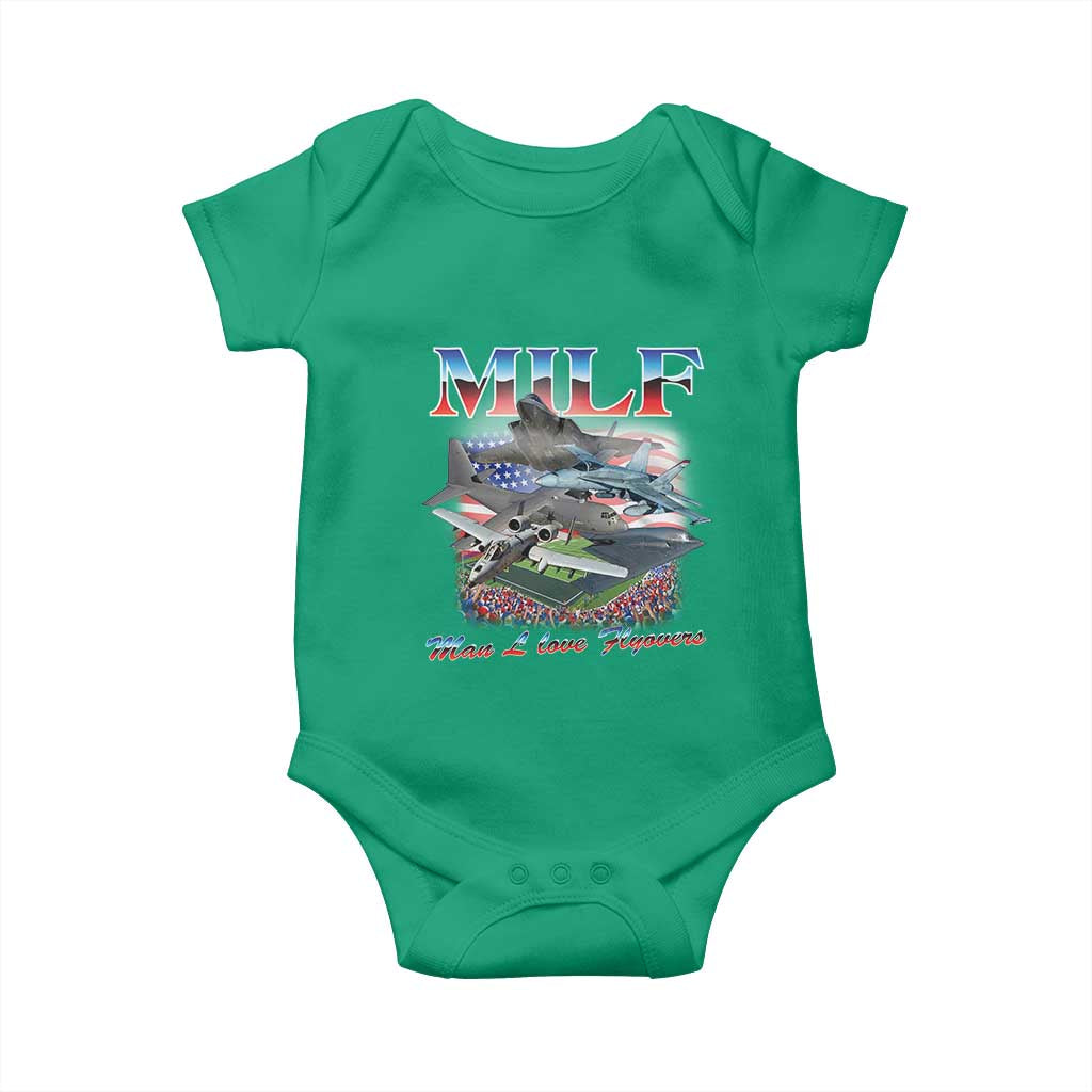 MILF Man I Love Flyovers Meme Baby Onesie for Aviation Buffs Patriotic Meme Lords TS02 Irish Green Print Your Wear