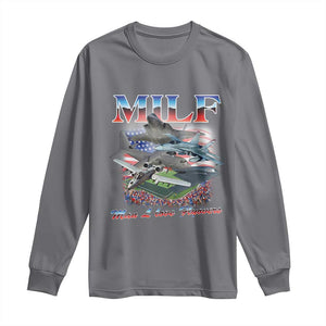 MILF Man I Love Flyovers Meme Long Sleeve Shirt for Aviation Buffs Patriotic Meme Lords TS02 Charcoal Print Your Wear