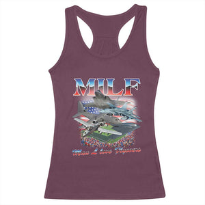 MILF Man I Love Flyovers Meme Racerback Tank Top for Aviation Buffs Patriotic Meme Lords TS02 Maroon Print Your Wear
