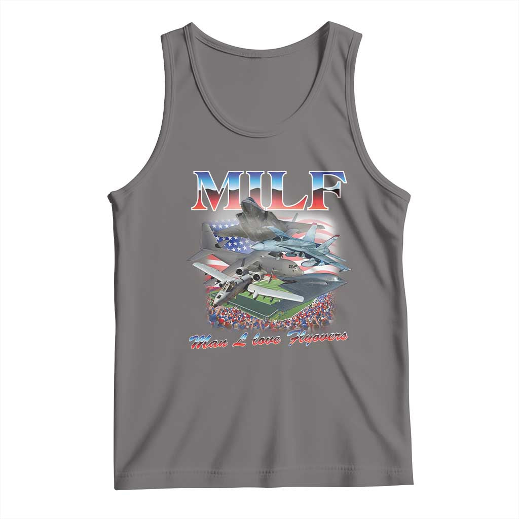 MILF Man I Love Flyovers Meme Tank Top for Aviation Buffs Patriotic Meme Lords TS02 Deep Heather Print Your Wear
