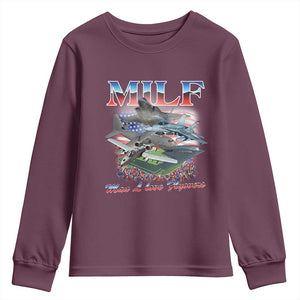 MILF Man I Love Flyovers Meme Youth Sweatshirt for Aviation Buffs Patriotic Meme Lords TS02 Maroon Print Your Wear