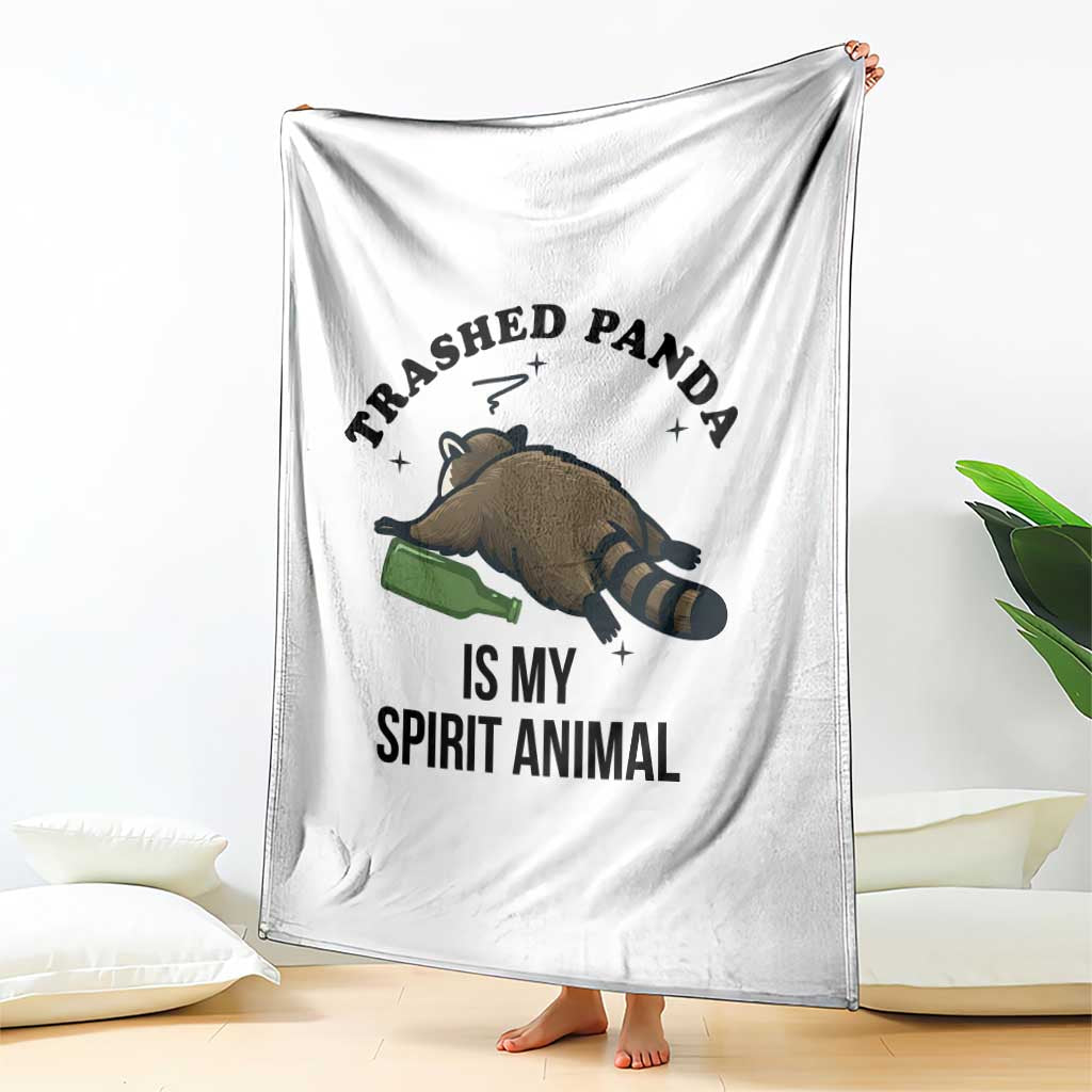 Trashed Panda Is My Spirit Animal Throw Blanket Funny Drunk Raccoon Meme for Party People Hot Mess Energy TS02 Print Your Wear