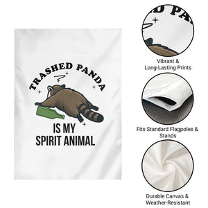 Trashed Panda Is My Spirit Animal Garden Flag Funny Drunk Raccoon Meme for Party People Hot Mess Energy TS02 Print Your Wear