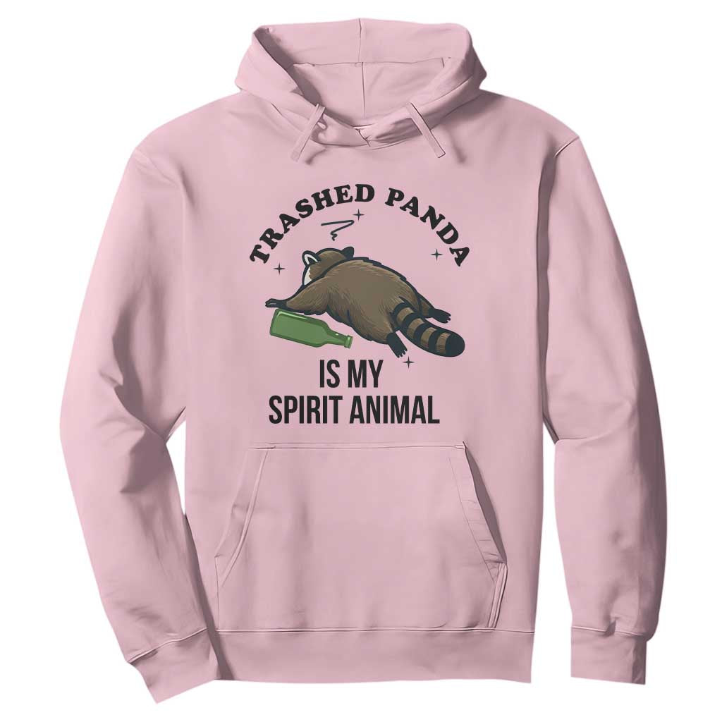 Trashed Panda Is My Spirit Animal Hoodie Funny Drunk Raccoon Meme for Party People Hot Mess Energy TS02 Light Pink Print Your Wear