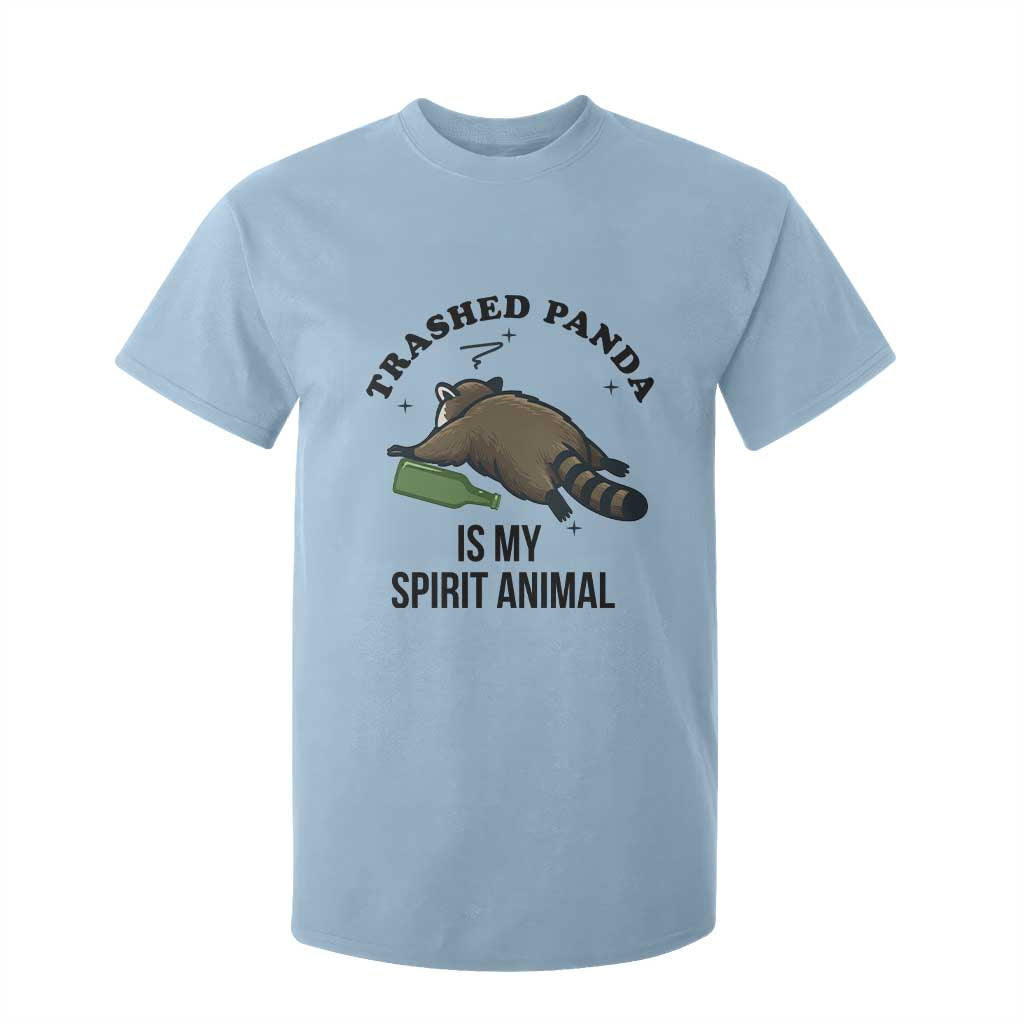 Trashed Panda Is My Spirit Animal T Shirt For Kid Funny Drunk Raccoon Meme for Party People Hot Mess Energy TS02 Light Blue Print Your Wear