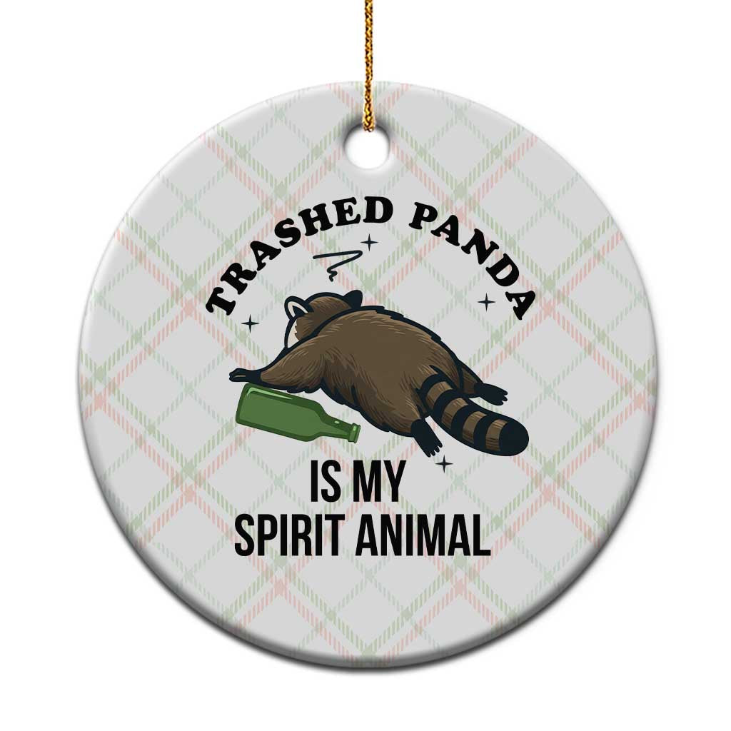 Trashed Panda Is My Spirit Animal Ceramic Ornament Funny Drunk Raccoon Meme for Party People Hot Mess Energy TS02 1pc Christmas Plaid Print Your Wear
