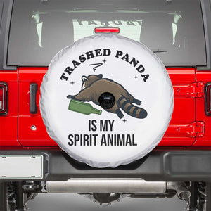 Trashed Panda Is My Spirit Animal Spare Tire Cover Funny Drunk Raccoon Meme for Party People Hot Mess Energy TS02 White Print Your Wear