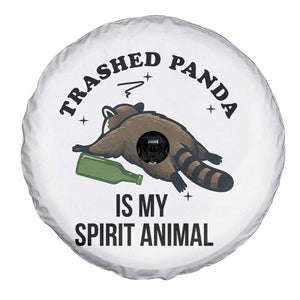 Trashed Panda Is My Spirit Animal Spare Tire Cover Funny Drunk Raccoon Meme for Party People Hot Mess Energy TS02 Print Your Wear
