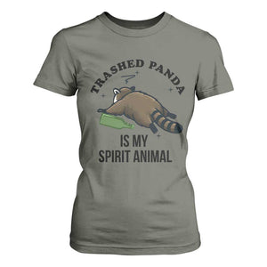 Trashed Panda Is My Spirit Animal T Shirt For Women Funny Drunk Raccoon Meme for Party People Hot Mess Energy TS02 Military Green Print Your Wear