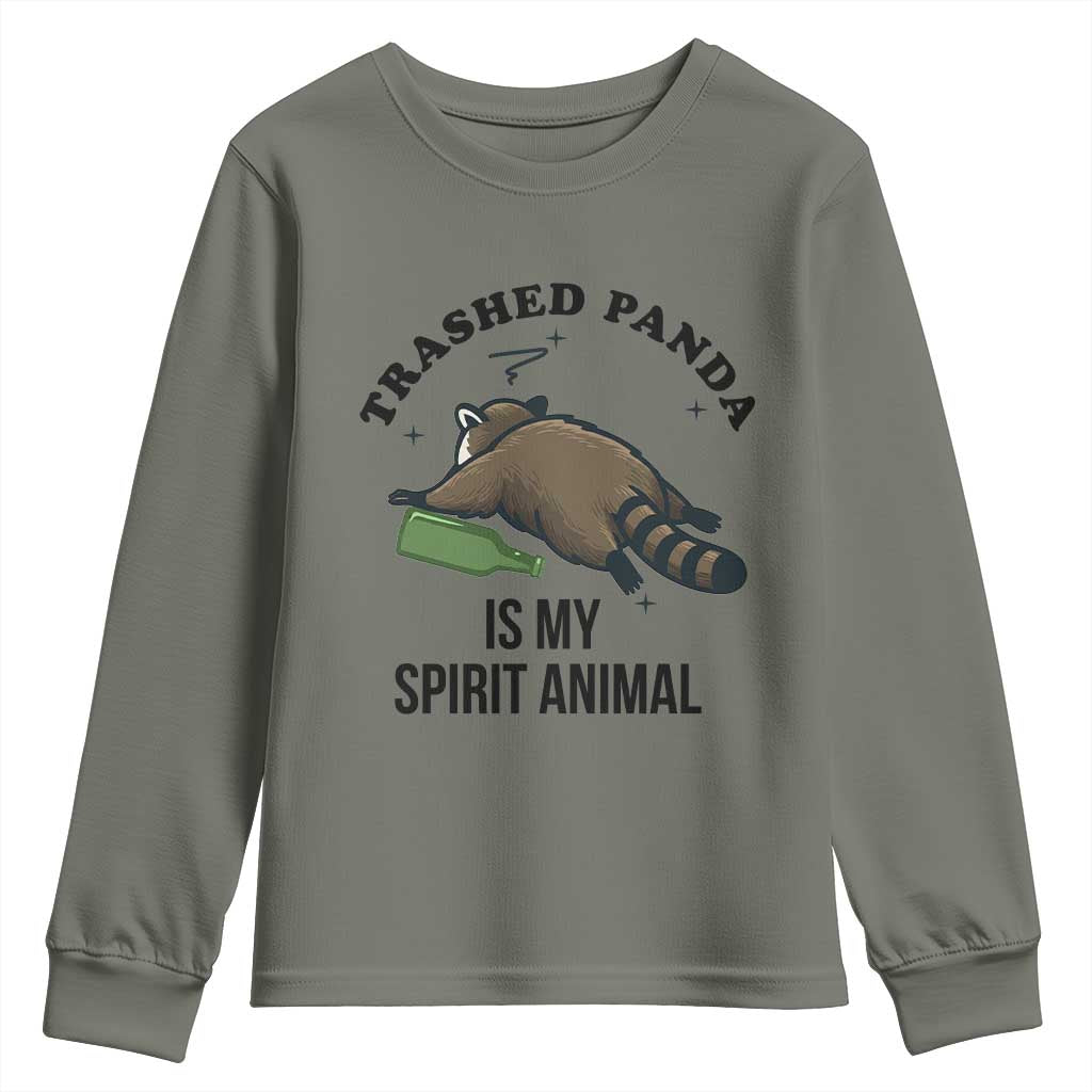 Trashed Panda Is My Spirit Animal Youth Sweatshirt Funny Drunk Raccoon Meme for Party People Hot Mess Energy TS02 Military Green Print Your Wear