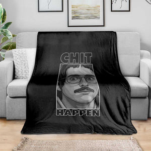 Chit Happens Meme Throw Blanket Funny Weird Guy Meme Unhinged Humor Energy TS02 Print Your Wear