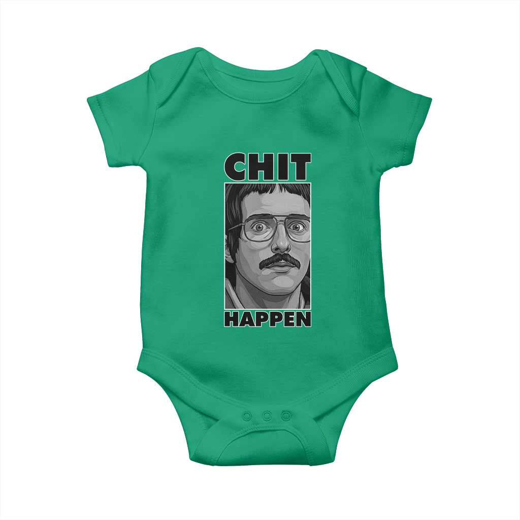 Chit Happens Meme Baby Onesie Funny Weird Guy Meme Unhinged Humor Energy TS02 Irish Green Print Your Wear