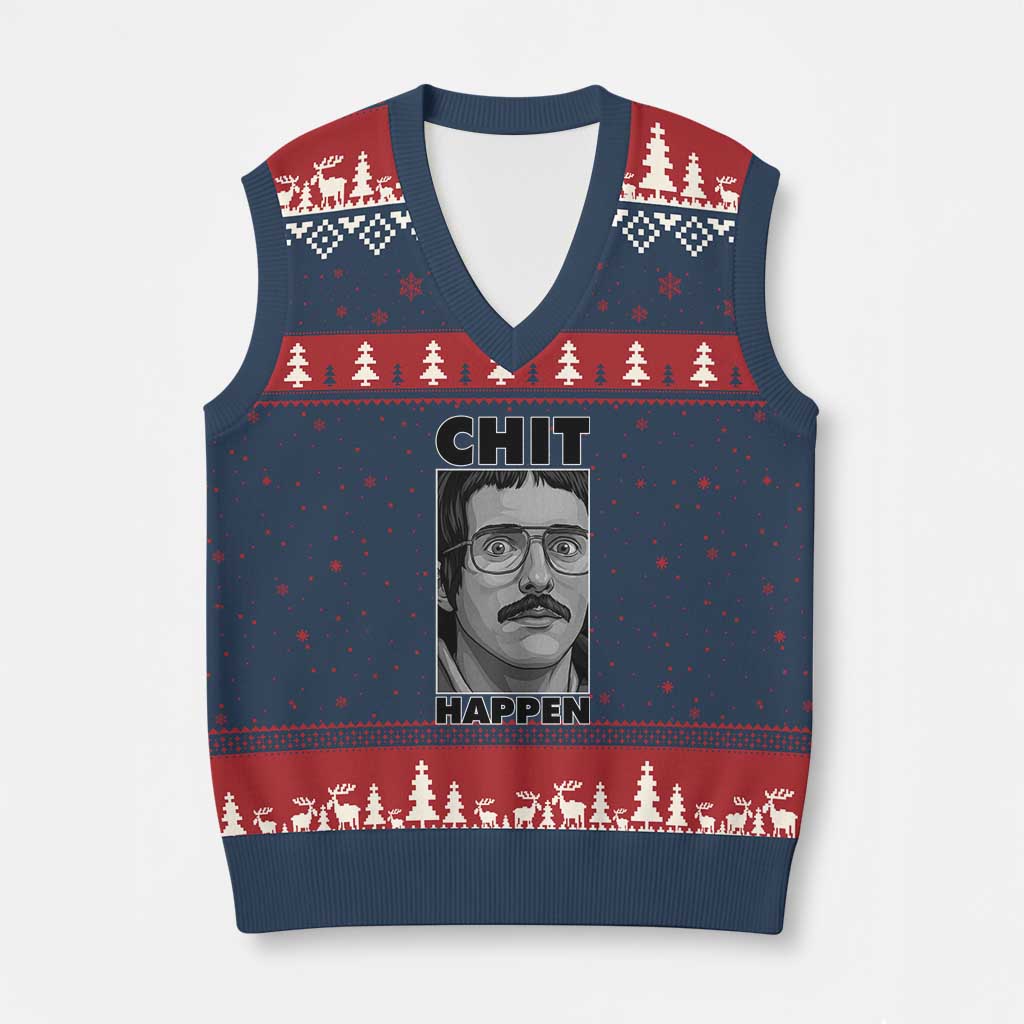 Chit Happens Meme V-Neck Knit Sweater Vest Funny Weird Guy Meme Unhinged Humor Energy TS02 Navy Red Print Your Wear