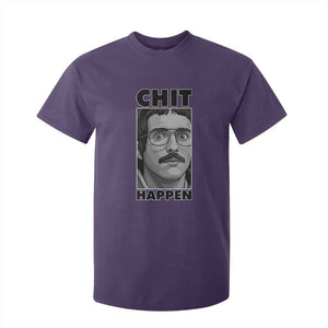 Chit Happens Meme T Shirt For Kid Funny Weird Guy Meme Unhinged Humor Energy TS02 Purple Print Your Wear