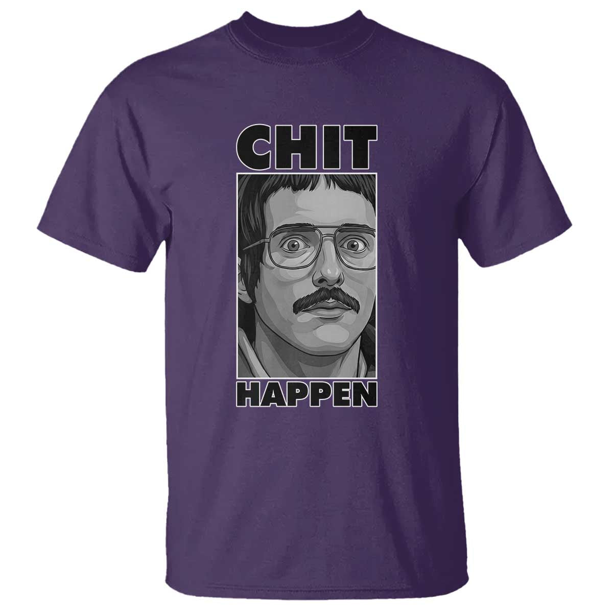 Chit Happens Meme T Shirt Funny Weird Guy Meme Unhinged Humor Energy TS02 Purple Print Your Wear