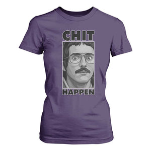 Chit Happens Meme T Shirt For Women Funny Weird Guy Meme Unhinged Humor Energy TS02 Purple Print Your Wear