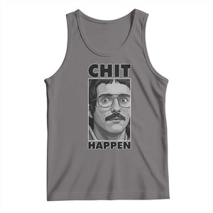 Chit Happens Meme Tank Top Funny Weird Guy Meme Unhinged Humor Energy TS02 Deep Heather Print Your Wear
