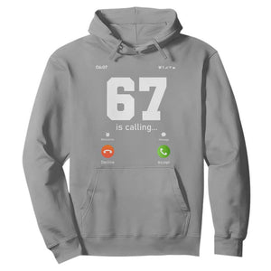 67 Is Calling Meme Hoodie Funny Six Seven Phone Call Screen TS02 Sport Gray Print Your Wear