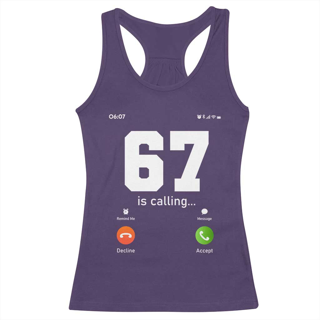 67 Is Calling Meme Racerback Tank Top Funny Six Seven Phone Call Screen TS02 Purple Print Your Wear