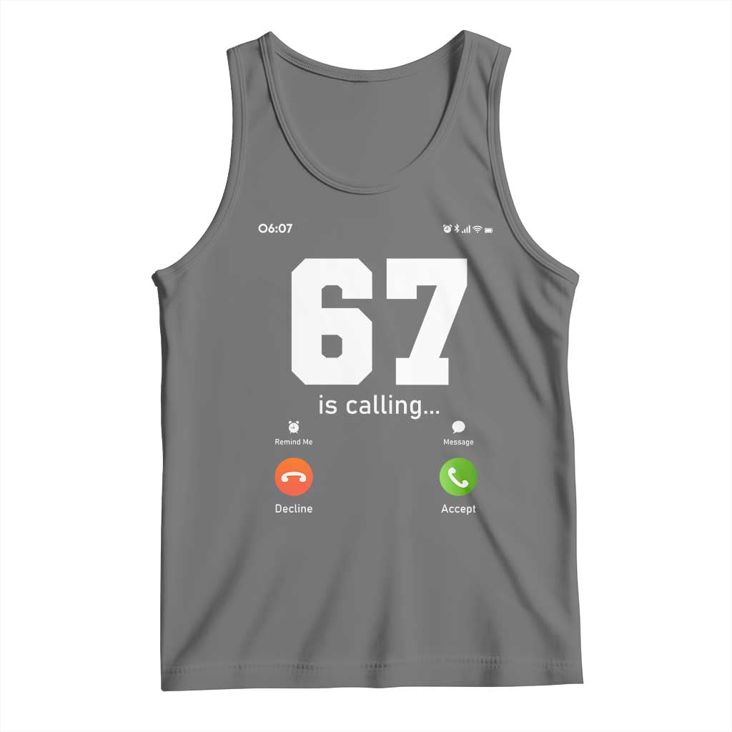 67 Is Calling Meme Tank Top Funny Six Seven Phone Call Screen TS02 Black Heather Print Your Wear