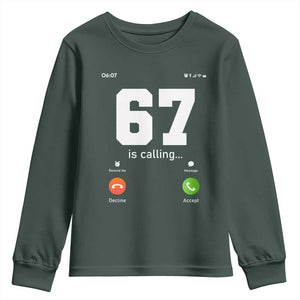 67 Is Calling Meme Youth Sweatshirt Funny Six Seven Phone Call Screen TS02 Dark Forest Green Print Your Wear