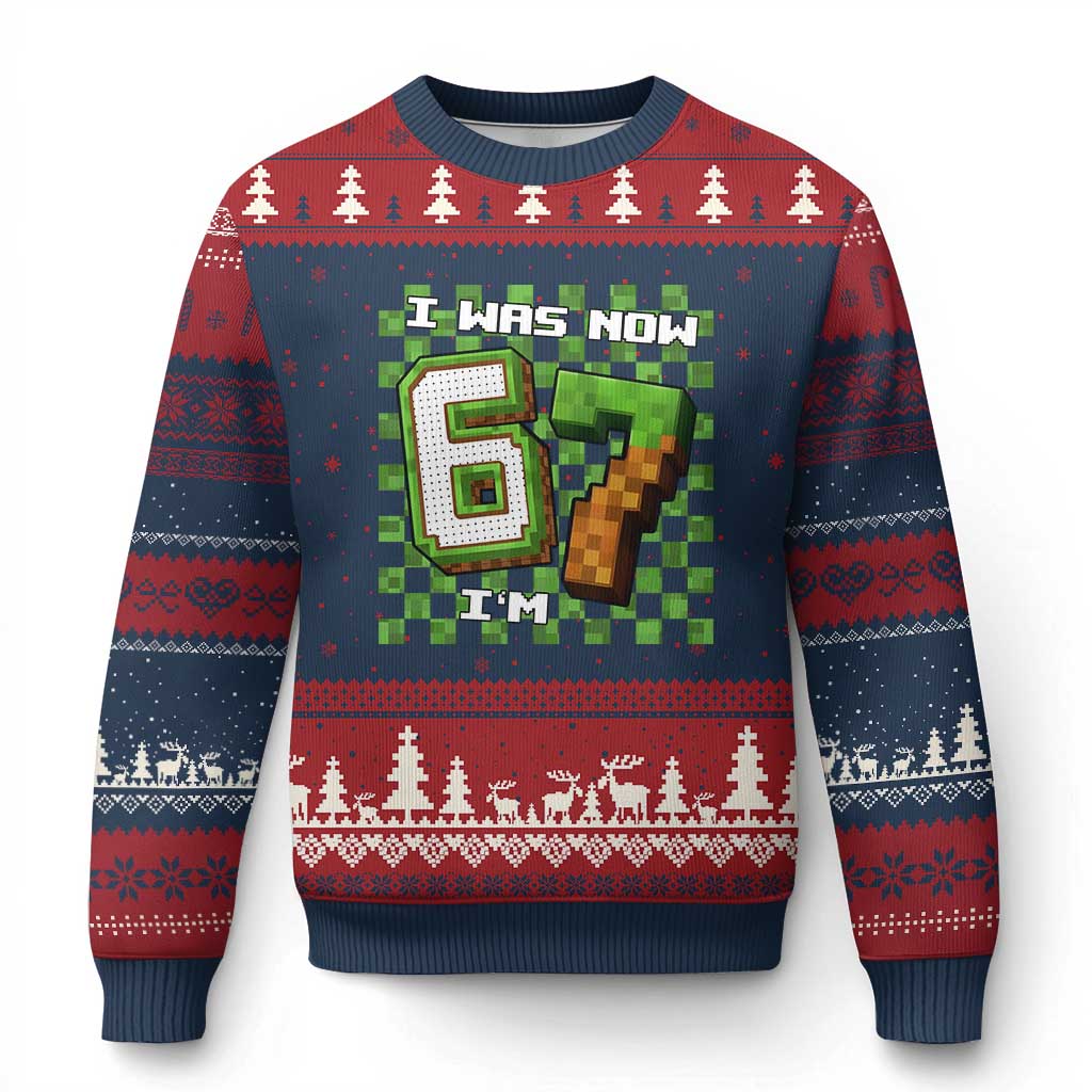 I Was 6 Now I'm 7 Birthday Meme Ugly Christmas Sweater Pixel Style 67 Gamer Six Seven Joke TS02 Navy Red Print Your Wear