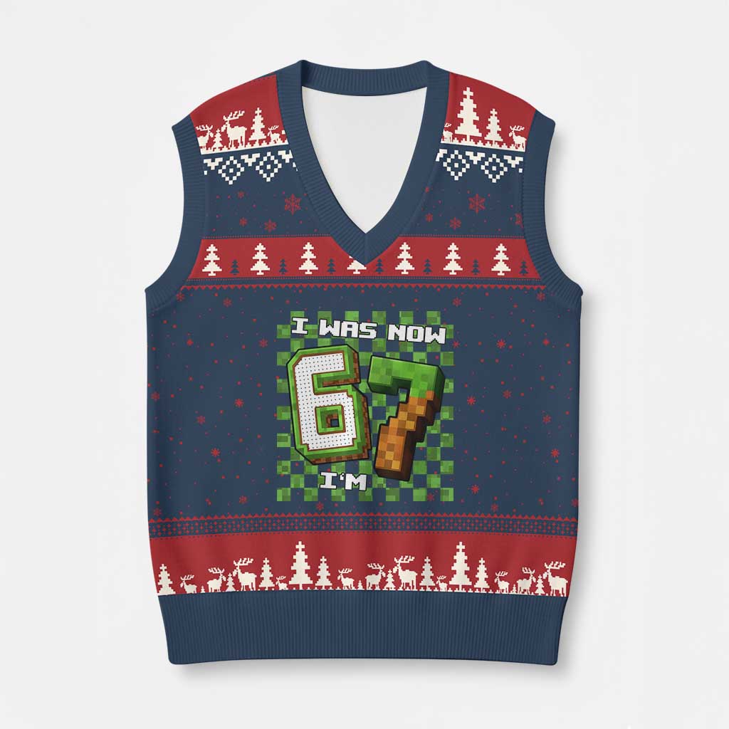 I Was 6 Now I'm 7 Birthday Meme V-Neck Knit Sweater Vest Pixel Style 67 Gamer Six Seven Joke TS02 Navy Red Print Your Wear