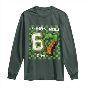 I Was 6 Now I'm 7 Birthday Meme Long Sleeve Shirt Pixel Style 67 Gamer Six Seven Joke TS02 Dark Forest Green Print Your Wear
