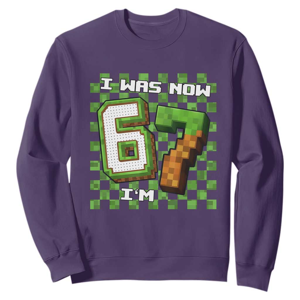 I Was 6 Now I'm 7 Birthday Meme Sweatshirt Pixel Style 67 Gamer Six Seven Joke TS02 Purple Print Your Wear