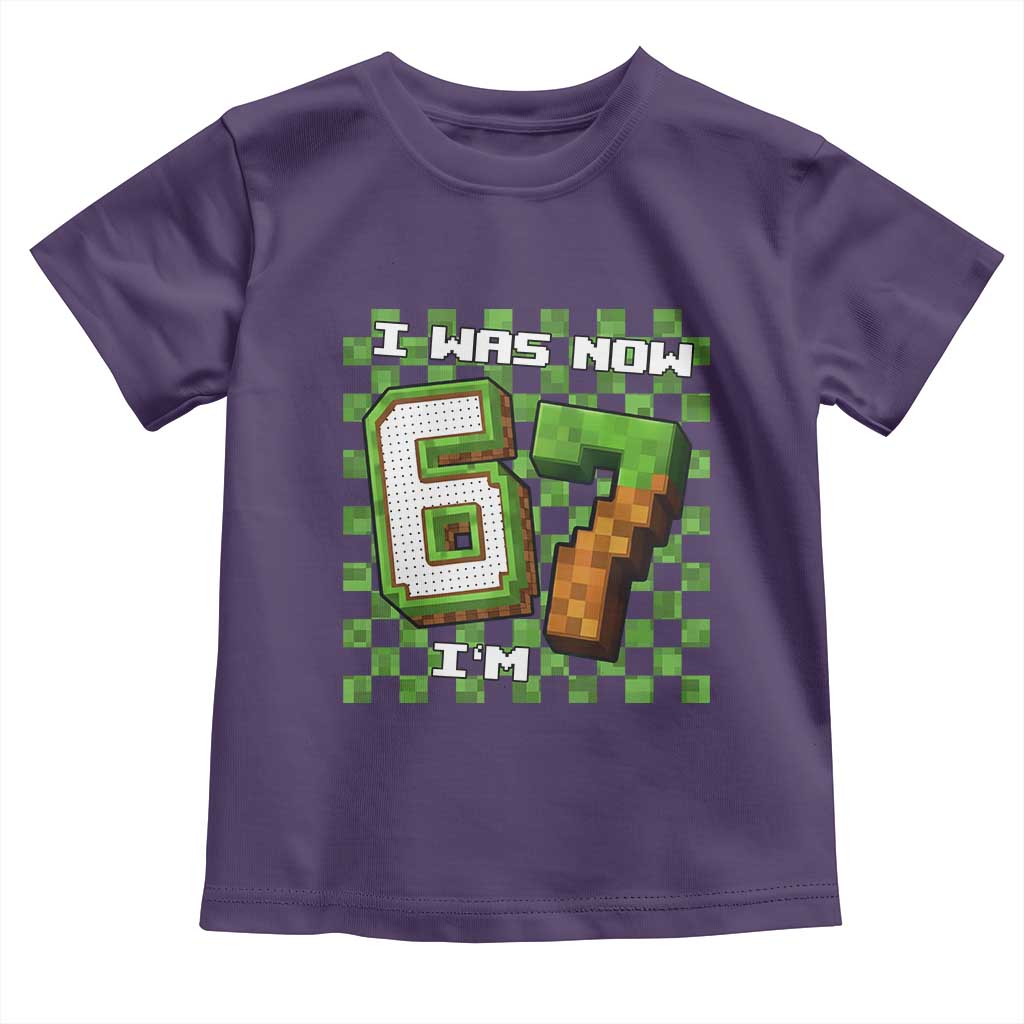 I Was 6 Now I'm 7 Birthday Meme Toddler T Shirt Pixel Style 67 Gamer Six Seven Joke TS02 Purple Print Your Wear